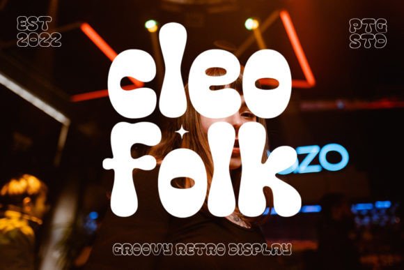 Cleo Folk: A Retro Display Font That Adds Groovy Flair to Your Designs