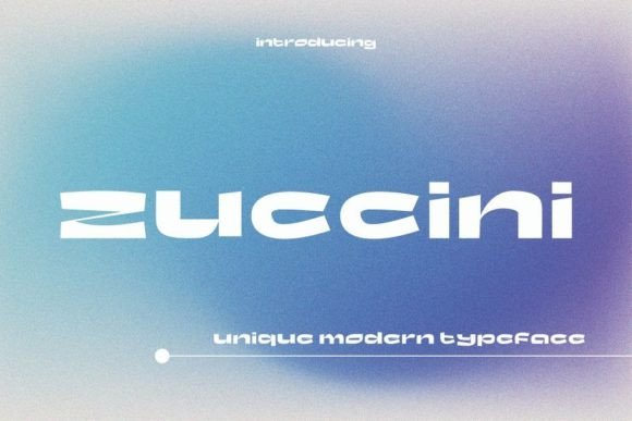 Zuccini Font: A Modern Solution for Sleek, Minimal Design Projects